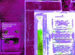 18.05.2021 Manufakturen-Blog-PopArt-Projekt: Direktorenhaus II, brombeer - basierend auf einem Foto des Eingangsportals des 'Direktorenhaus - Museum für Kunst Handwerk Design', Ausstellungsort meines PopArt-Projekts im Jahr 2021 (Foto: Wigmar Bressel)